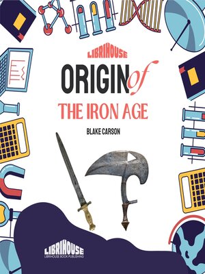 cover image of Origin of the Iron Age